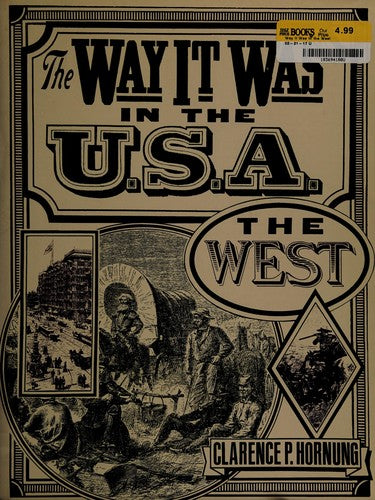 Way It Was: The West