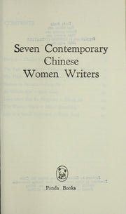 Seven Contemporary Chinese Women Writers