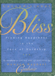 Unconditional Bliss: Finding Happiness in the Face of Hardship