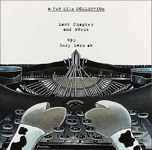 Last Chapter and Worse: A Far Side Collection