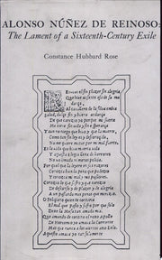Alonso Nuenz De Reinoso: The Lament of a Sixteenth-century Exile