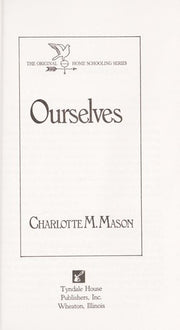 Ourselves: 004 (The Homeschoolers Series)