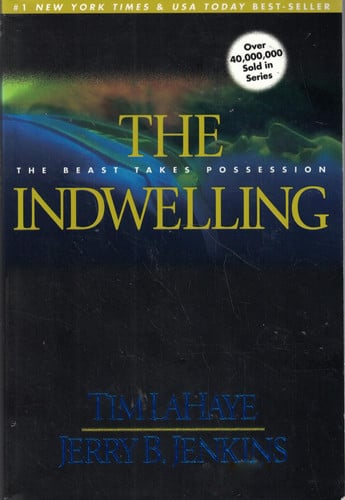 The Indwelling (Left Behind S.)