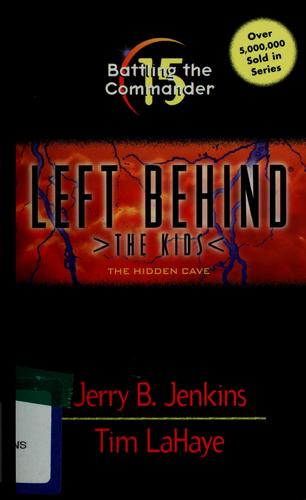 Battling the Commander (LEFT BEHIND THE KIDS)