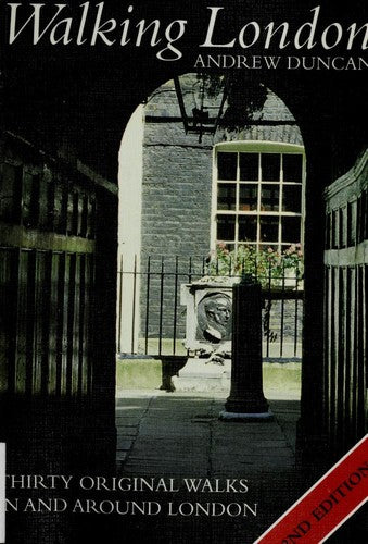 Walking London: Thirty Original Walks in and Around London (Walking)