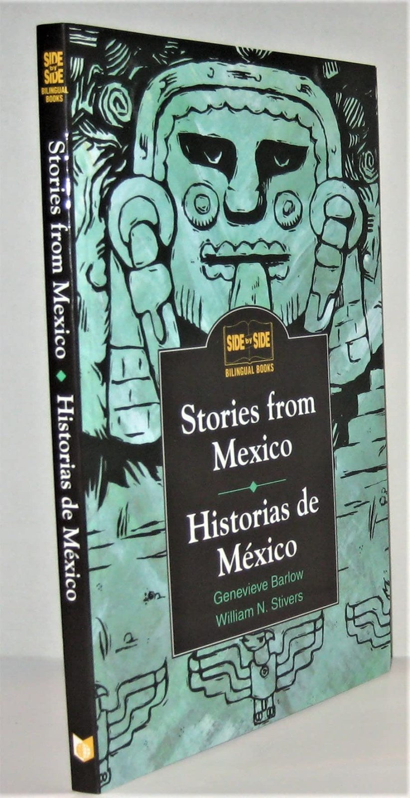 Stories from Mexico (Side by Side Bilingual Books)
