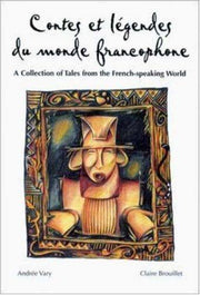 Legends Series, Contes et légendes du monde francophone (NTC: FOREIGN LANGUAGE MISC)