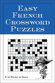 Easy French Crossword Puzzles (NTC FOREIGN LANGUAGE)