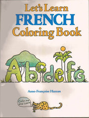 Coloring Books: LETS LEARN FRENCH COLORING BOOK