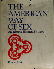 American Way of Sex: An Informal Illustrated History