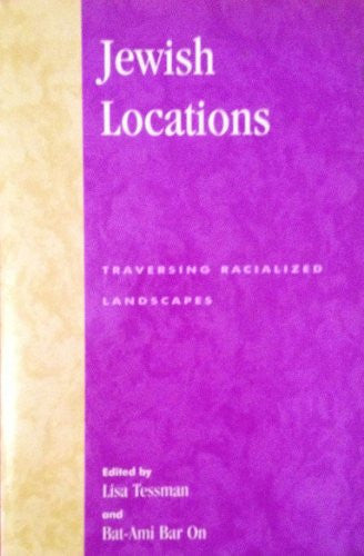 Jewish Locations: Traversing Racialized Landscapes