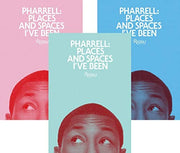 Pharrell: Places and Spaces I've Been: Places & Spaces I've Been (Colour of cover may vary)
