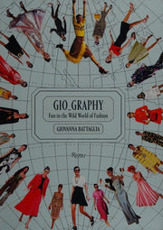 Gio-Graphy: Serious Fun in the Wild World of Fashion