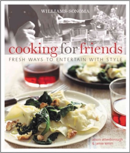 Williams-Sonoma Cooking for Friends