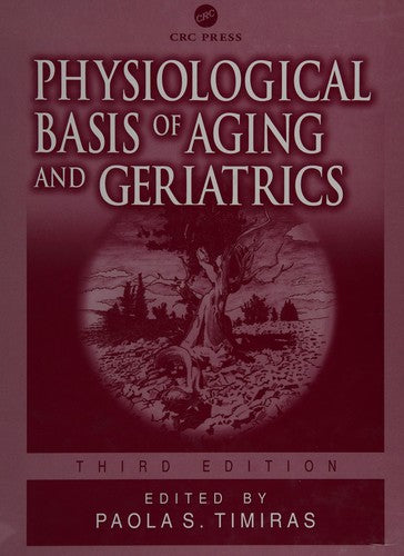 Physiological Basis of Aging and Geriatrics