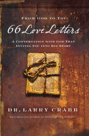 66 LOVE LETTERS: Discover the Larger Story of the Bible, One Book at a Time
