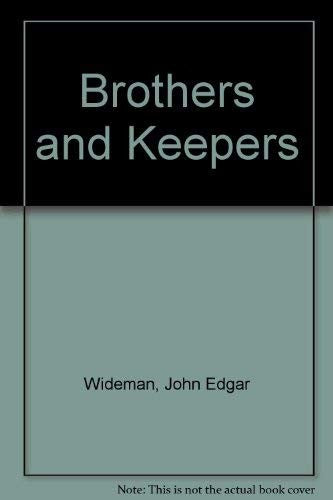 Brothers and Keepers