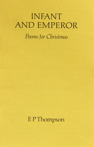 Infant and Emperor: Poems for Christmas