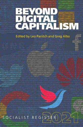 Beyond Digital Capitalism (Socialist Register)