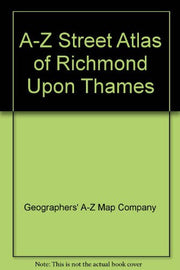A-Z Street Atlas of Richmond Upon Thames