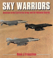 Sky Warriors: Aviation in the California Army and Air National Guards (Osprey Colour Series)