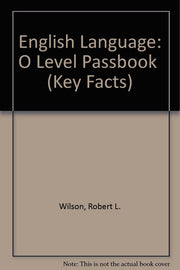English Language: "O" Level Passbook (Key Facts)
