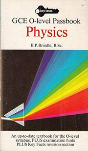 Physics: "O" Level Passbook (Key Facts)