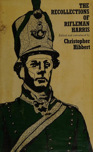 Recollections of Rifleman Harris