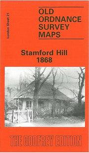 Stamford Hill 1868: London Sheet 021.1 (Old O.S. Maps of London)