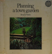 Planning a Town Garden