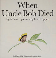 When Uncle Bob Died