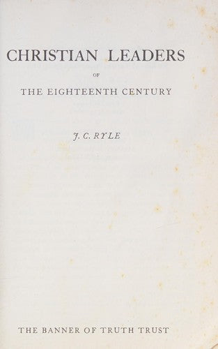 Christian Leaders of the 18th Century