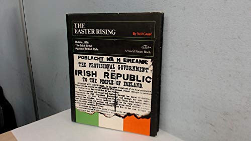 The Easter Rising: Dublin, 1916 (World Focus)