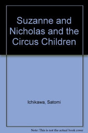 Suzanne and Nicholas and the Circus Children