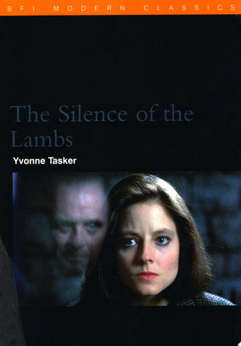 The Silence of the Lambs (BFI Film Classics)