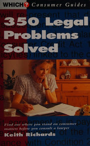 350 Legal Problems Solved ("Which?" Consumer Guides)