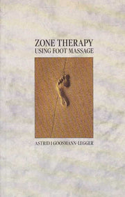 Zone Therapy: Using Foot Massage