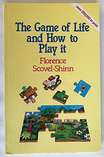 The Game of Life and How to Play it