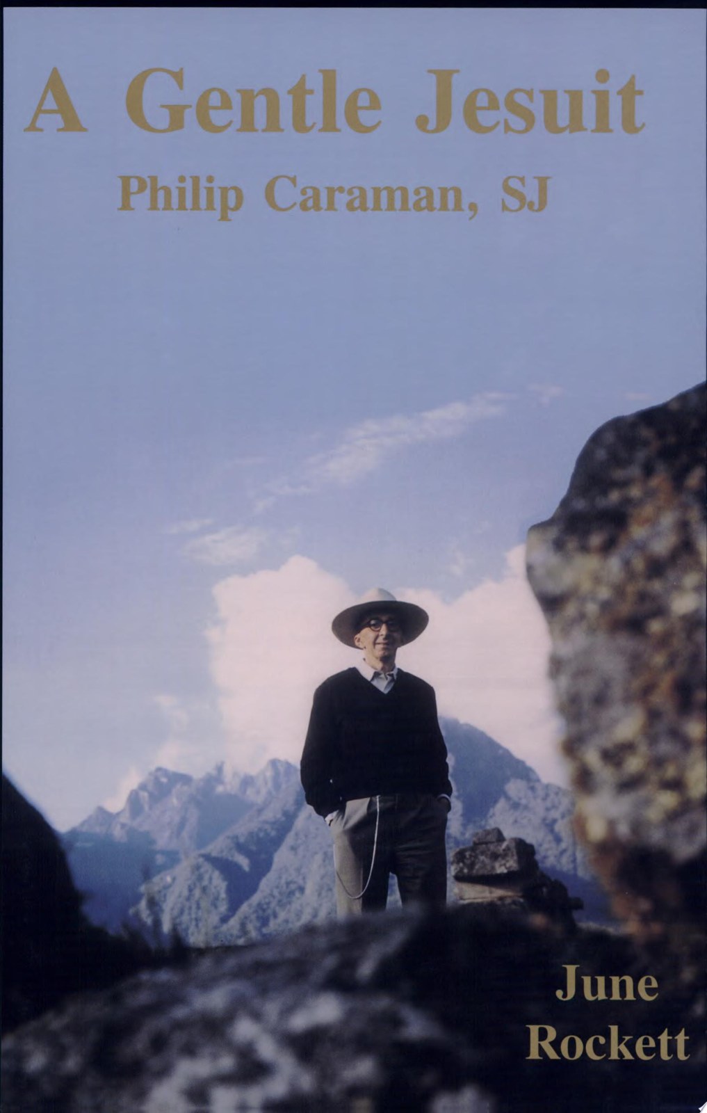 A Gentle Jesuit: Philip Caraman S.J 1911-1998: The Life of Philip Caraman SJ