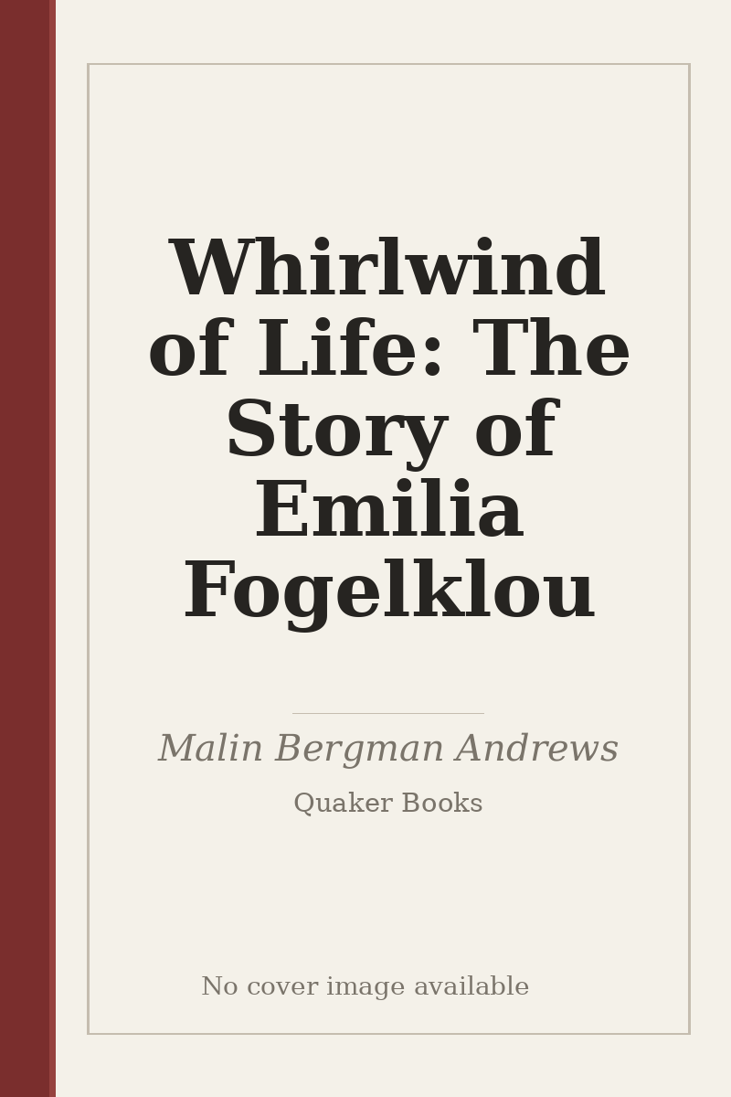 Whirlwind of Life: The Story of Emilia Fogelklou - no cover image available