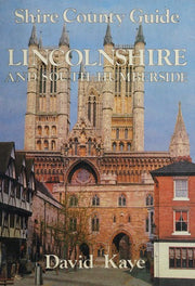 Lincolnshire and South Humberside - Shire county Guide 2