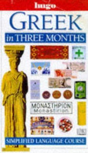 Hugo: In Three Months: Greek (Revised): Simplified Language Course