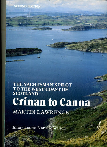 Crinan to Canna (Yachtsman's Pilot to the West Coast of Scotland)