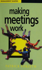 Making Meetings Work