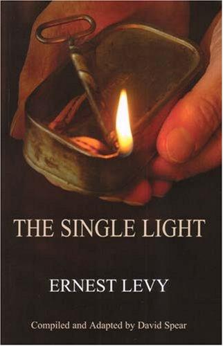 The Single Light (Library of Holocaust Testimonies) (Library of Holocaust Testimonies): From Boyhood to Manhood and from Nazism and Communism to Freedom: Bratislava-budapest-auschwitz-belsen-glasgow
