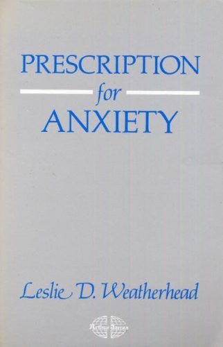 Prescription for Anxiety