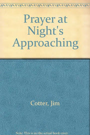 Prayer at Night's Approaching
