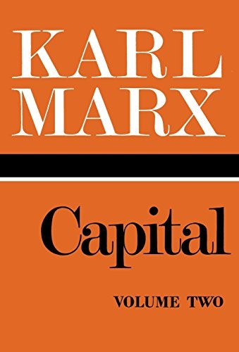 Capital Volume 2: A Critique of Political Economy: v. 2