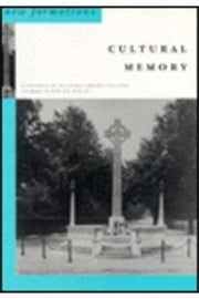 Cultural Memory: No. 30. (New Formations)