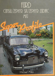 Ford Consul/Zephyr Six/Zephyr Zodiac Mk.I (Super Profile S.)